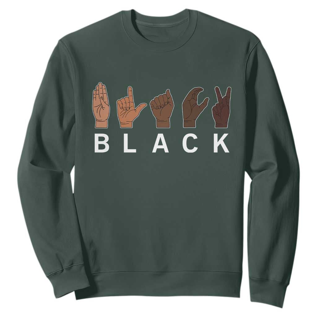 Black Asl Sign Language Hands Signs African American Month Sweatshirt