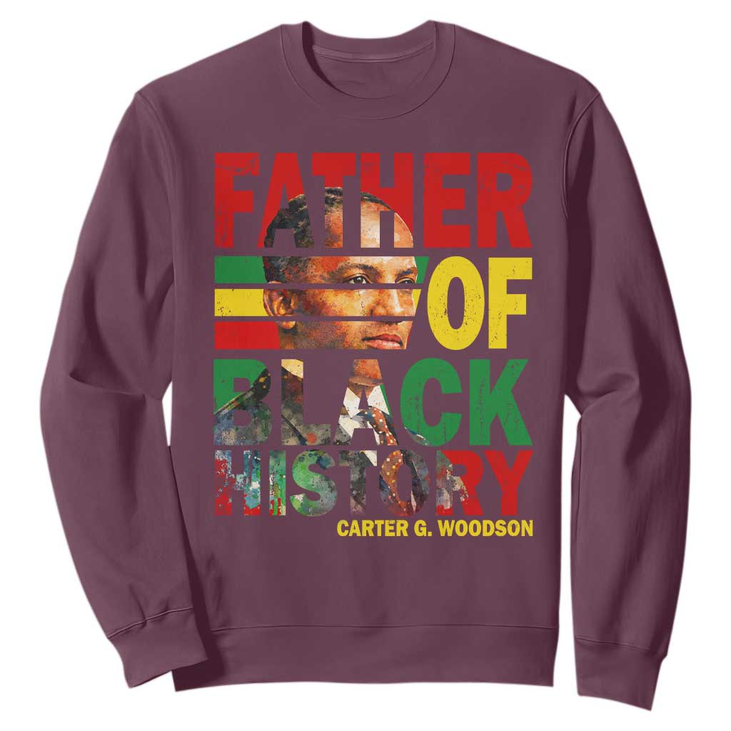 Carter G Woodson Sweatshirt Father Of Black History Month
