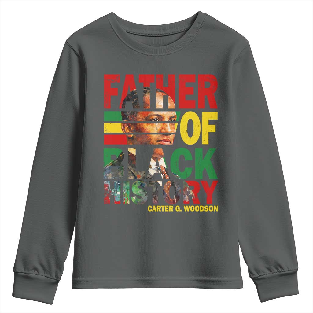Carter G Woodson Youth Sweatshirt Father Of Black History Month