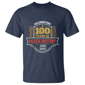 Celebrating 100 Years Of Black History T Shirt Beginning 1926 Centennial African American Month