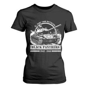 Black Panthers 761st Tank Battalion T Shirt For Women WW2 Heroes Black History Month