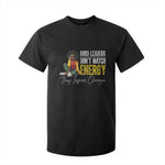 Good Leaders Don't Match Energy They Inspire Change T Shirt For Kid Black Leadership Juneteenth
