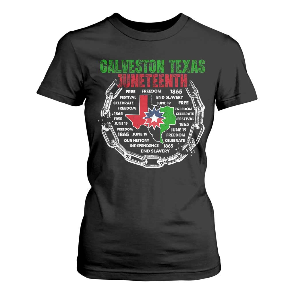 Juneteenth Galveston Texas T Shirt For Women Break The Chain Freedom Since 1865