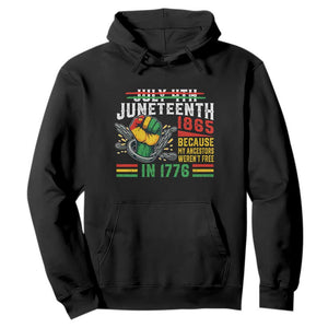 Juneteenth 1865 Because My Ancestors Weren't Free In 1776 Hoodie Break The Chains