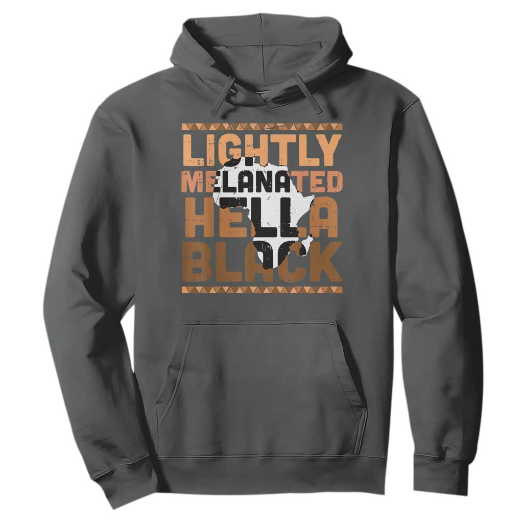 Lightly Melanated Hella Black Hoodie Melanin African Pride Map Black History