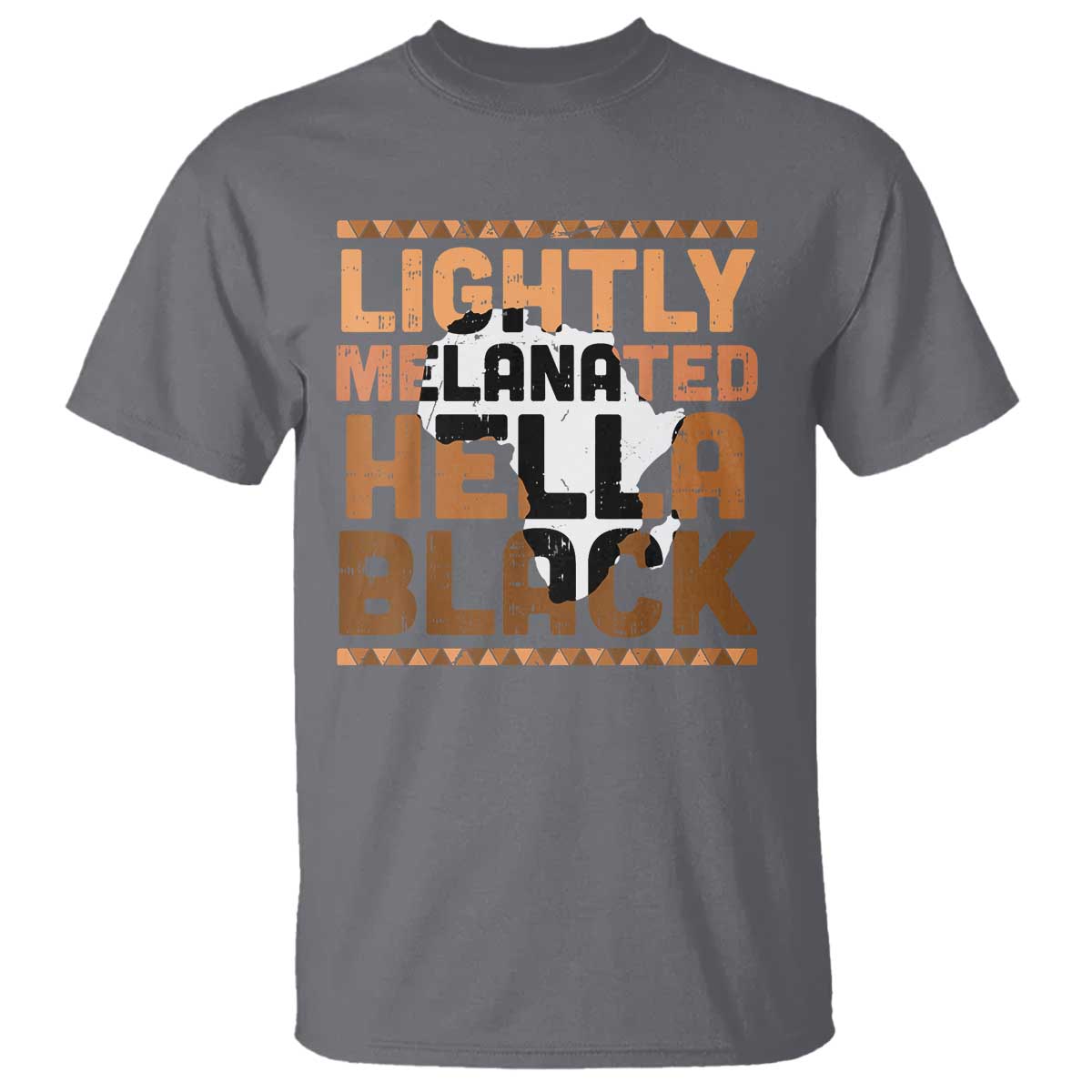 Lightly Melanated Hella Black T Shirt Melanin African Pride Map Black History