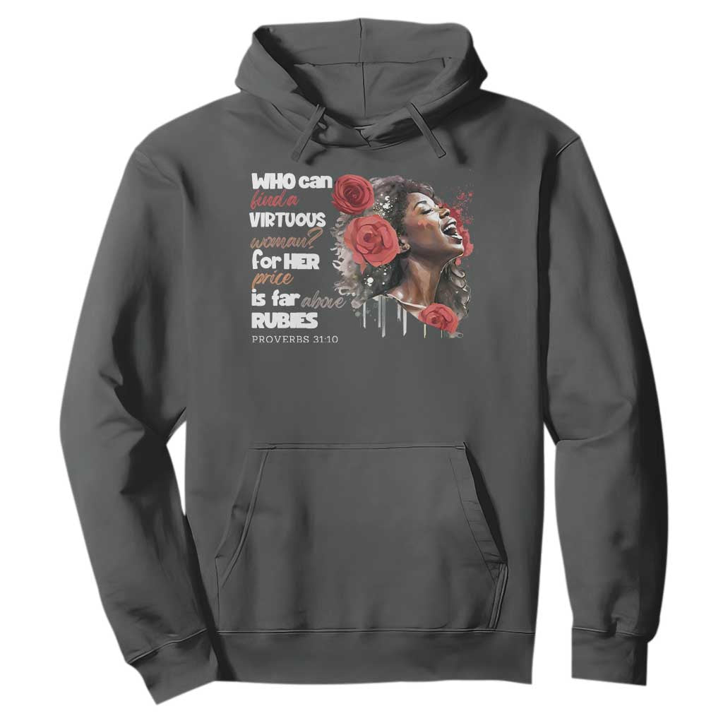 Christian African American Hoodie Who Can Find A Virtuous Woman