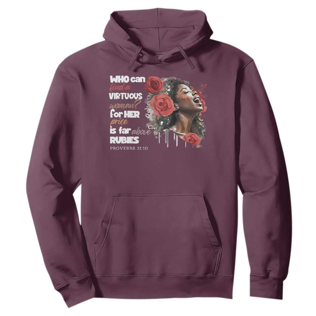 Christian African American Hoodie Who Can Find A Virtuous Woman