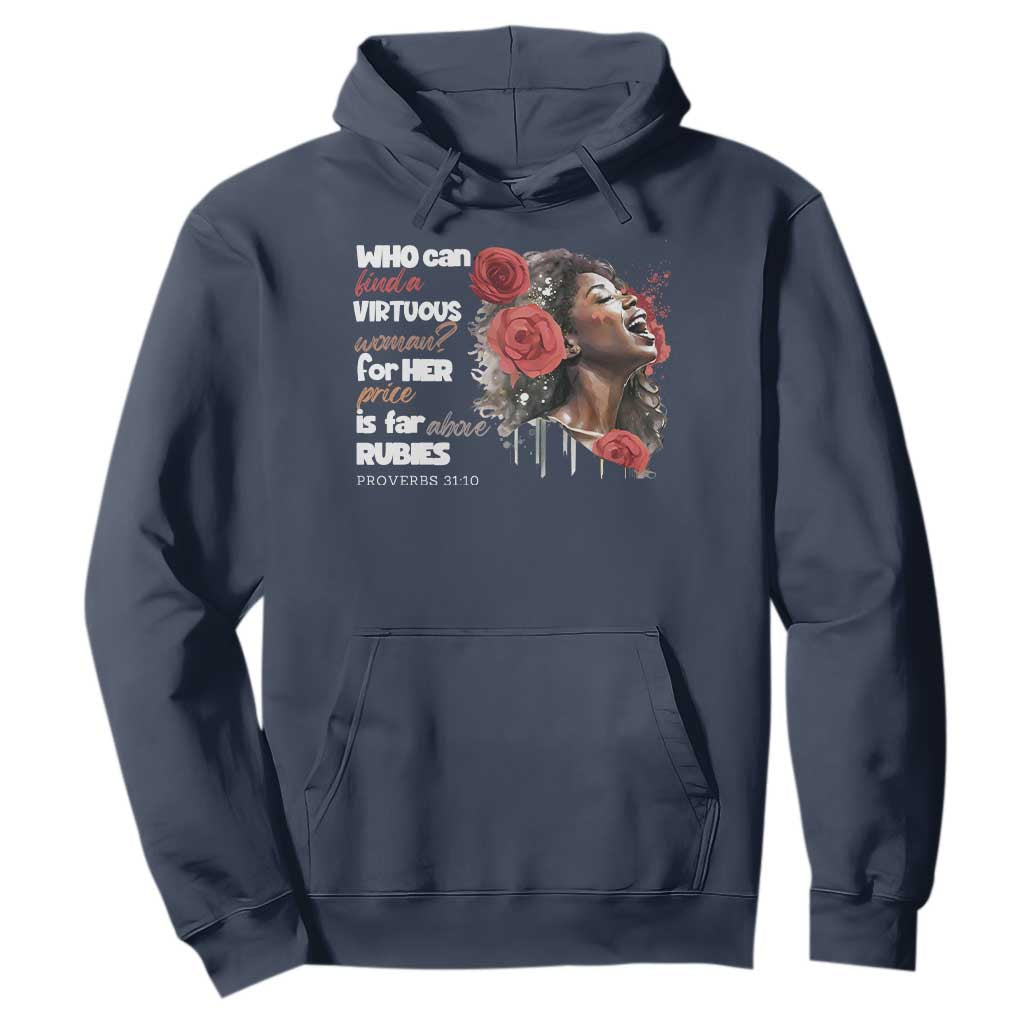 Christian African American Hoodie Who Can Find A Virtuous Woman