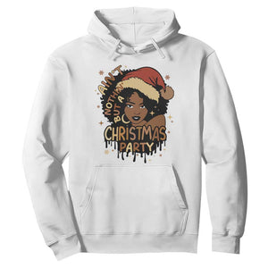 Funny Ain't Nothing But A Christmas Party Hoodie African American Christmas Santa Black Melanin Girl