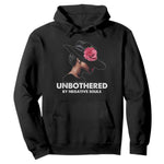 Funny African American Hoodie Unbothered By Negative Souls Afro Girl