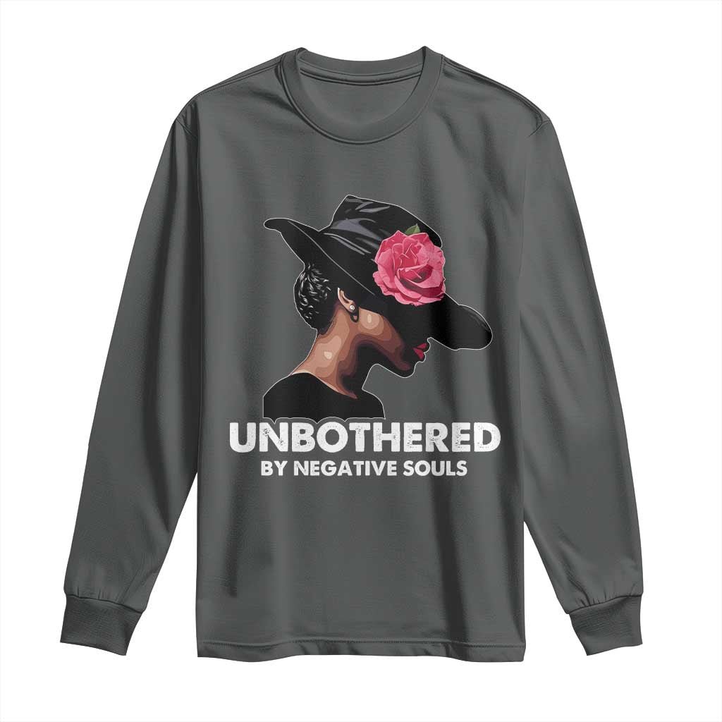 Funny African American Long Sleeve Shirt Unbothered By Negative Souls Afro Girl