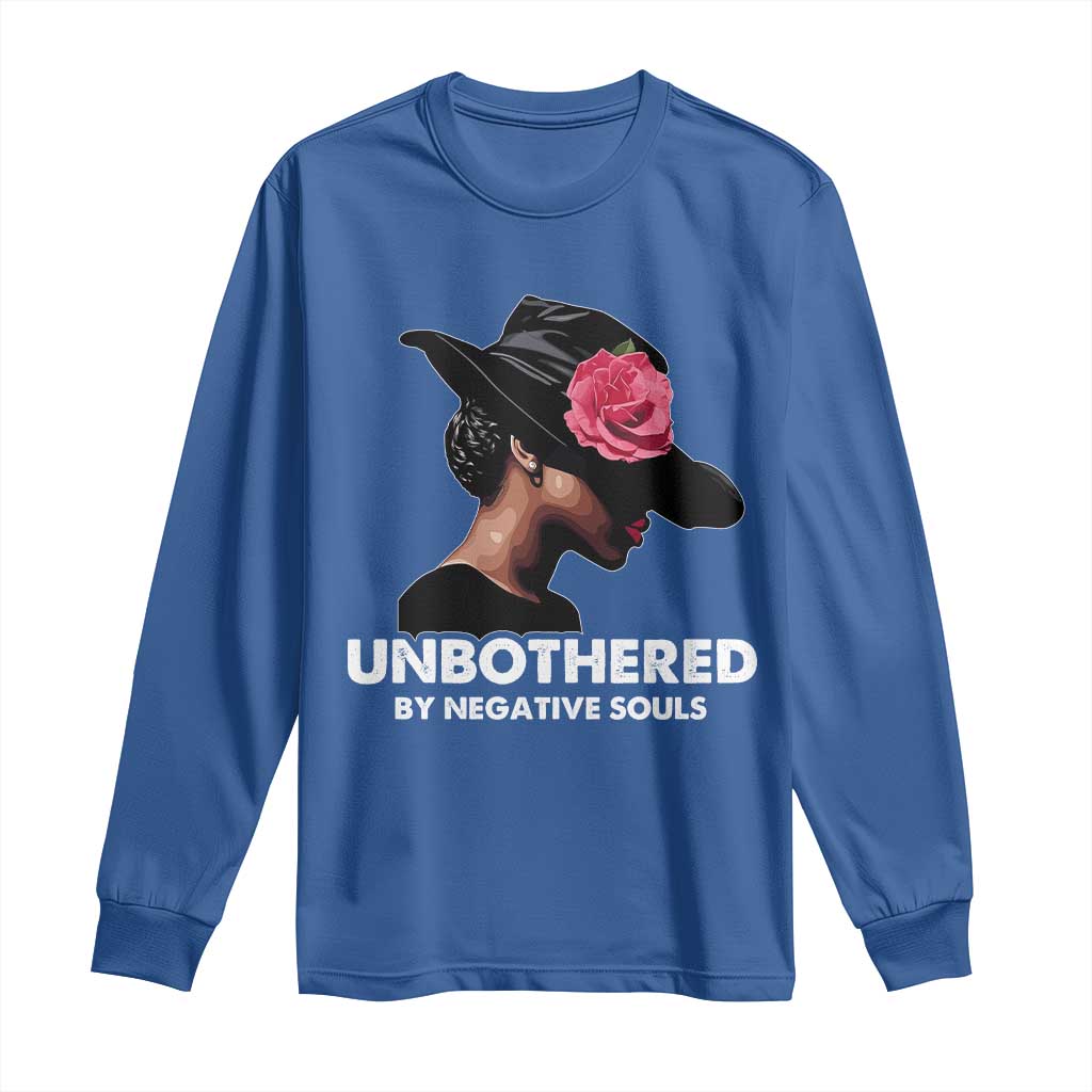 Funny African American Long Sleeve Shirt Unbothered By Negative Souls Afro Girl