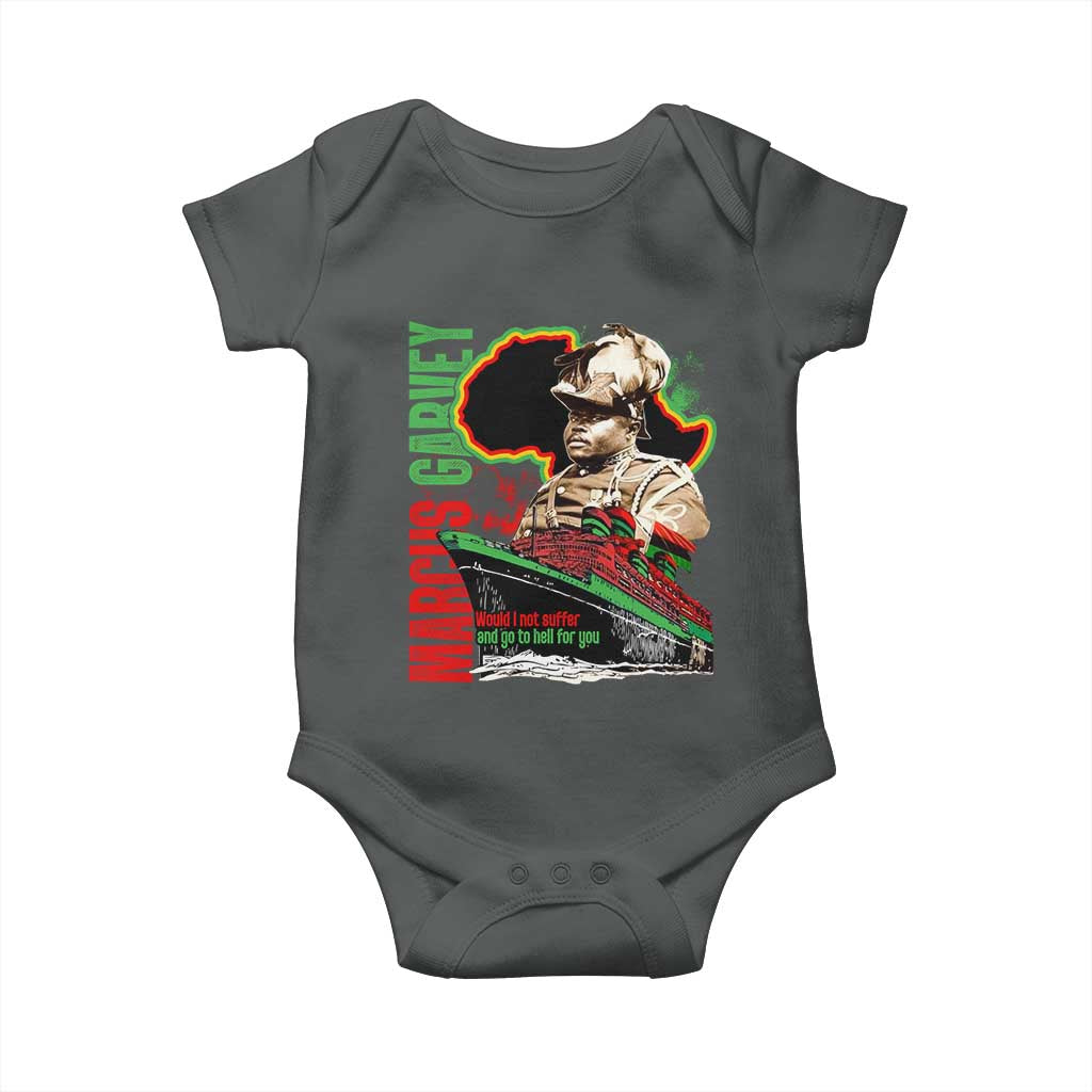 Marcus Garvey Baby Onesie Would I Not Suffer And Go To Hell For You Black History
