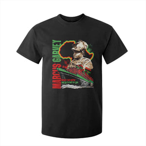Marcus Garvey T Shirt For Kid Would I Not Suffer And Go To Hell For You Black History