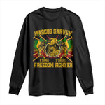 Marcus Garvey Long Sleeve Shirt Stand Strong Freedom Fighter Black History