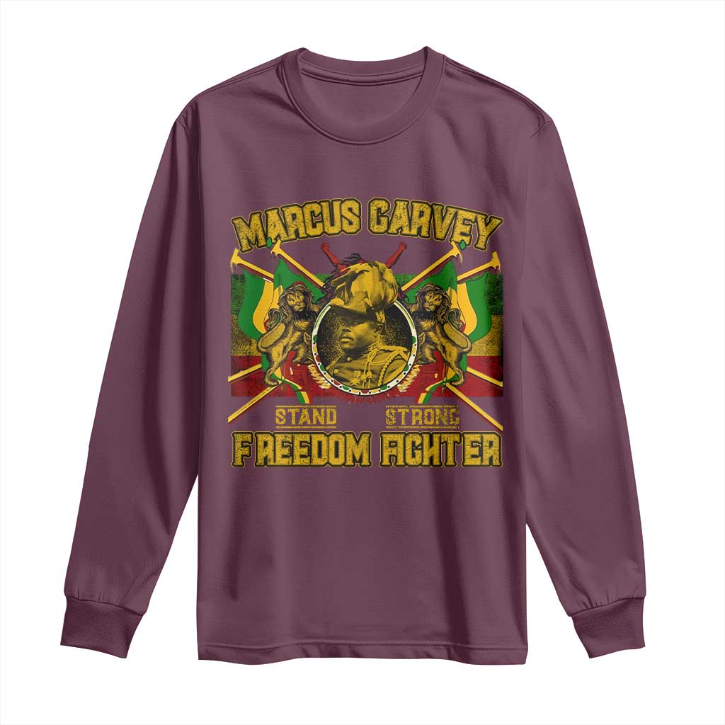 Marcus Garvey Long Sleeve Shirt Stand Strong Freedom Fighter Black History