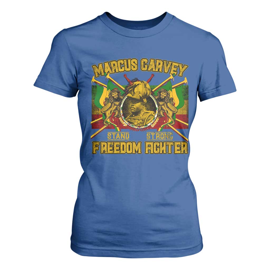 Marcus Garvey T Shirt For Women Stand Strong Freedom Fighter Black History