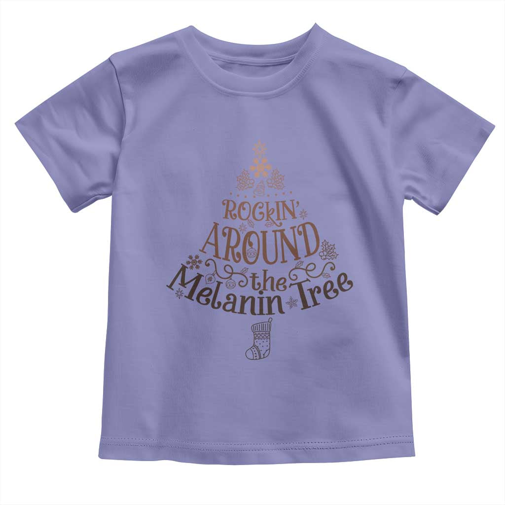 African American Christmas Toddler T Shirt Rockin' Around The Melanin Xmas Tree