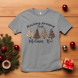 African American Christmas T Shirt Rocking Around The Melanin Xmas Tree