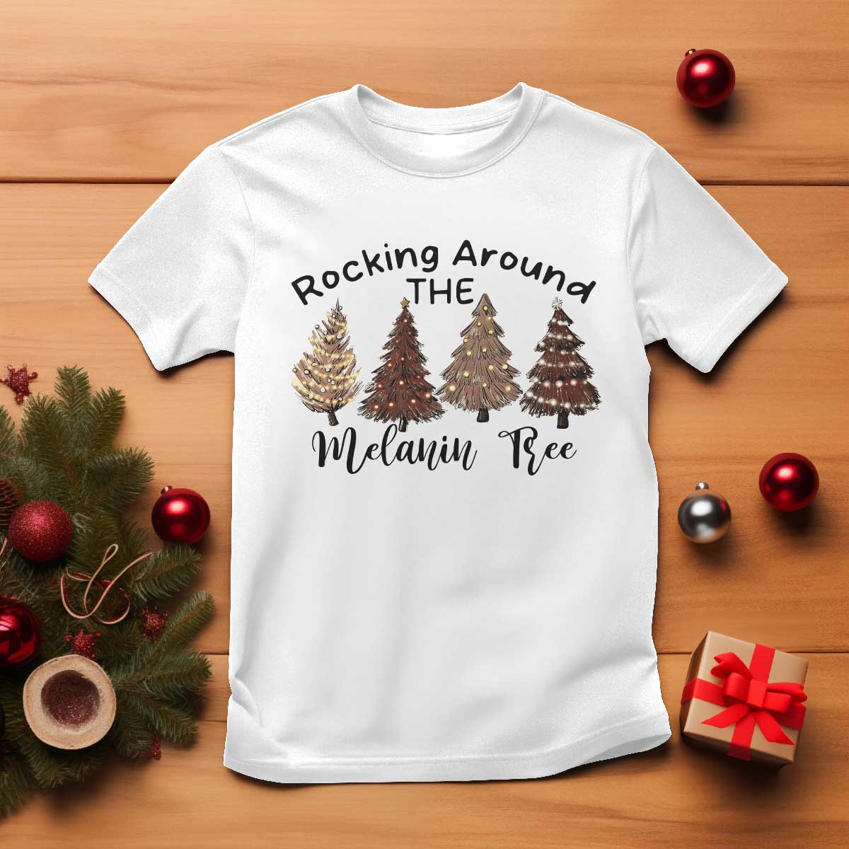 African American Christmas T Shirt Rocking Around The Melanin Xmas Tree