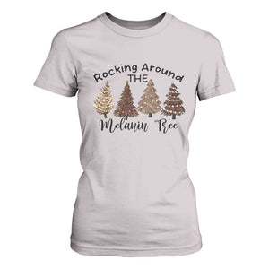 African American Christmas T Shirt For Women Rocking Around The Melanin Xmas Tree