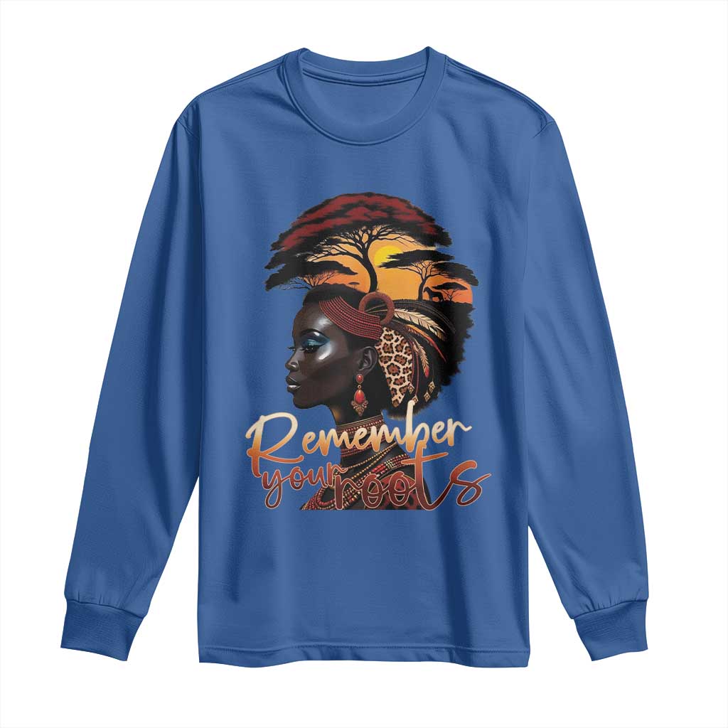 Black History Month Long Sleeve Shirt Remember Your Roots African Safari Afro Woman