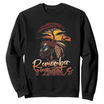 Black History Month Sweatshirt Remember Your Roots African Safari Afro Woman