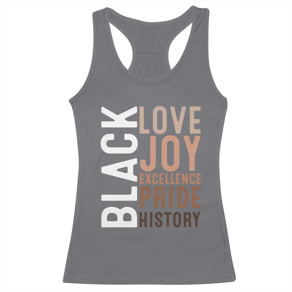 Black Love Joy Excellence Pride History Racerback Tank Top Proud African American Black History