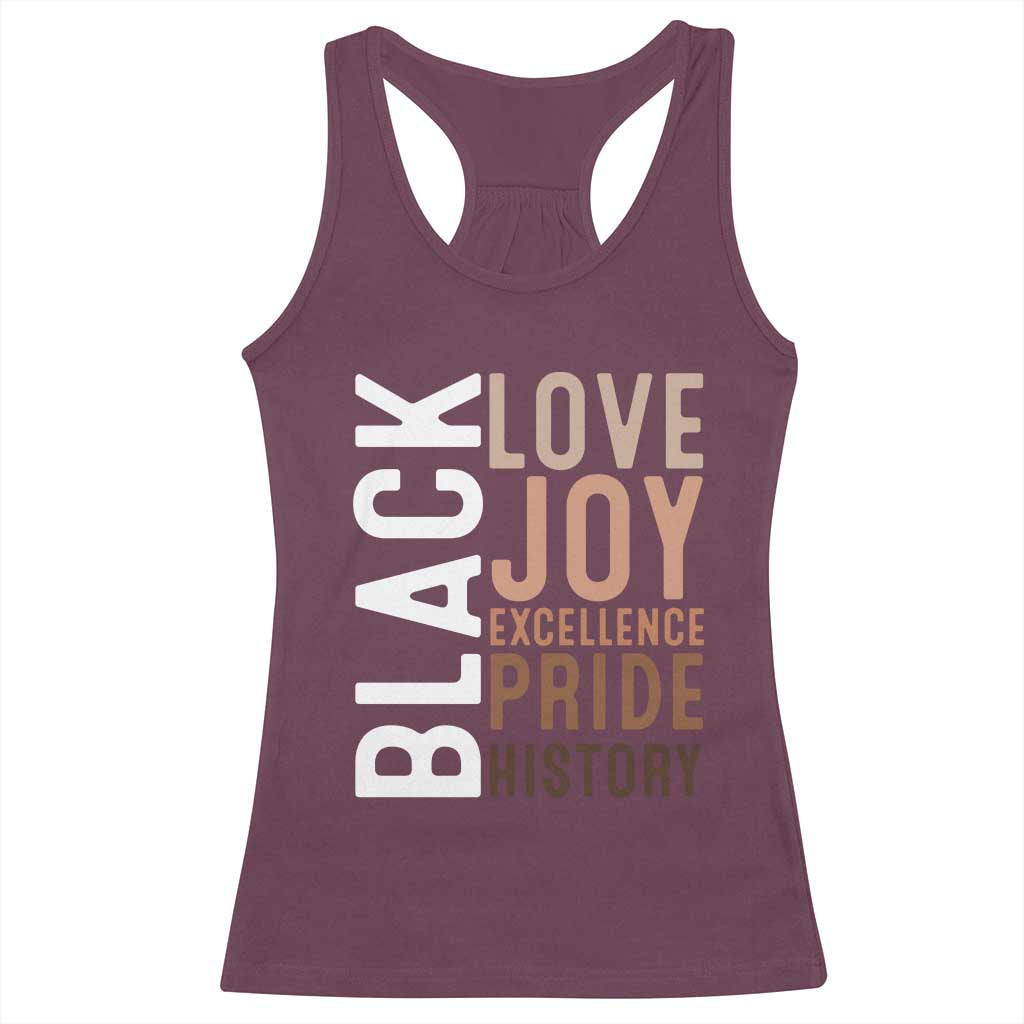Black Love Joy Excellence Pride History Racerback Tank Top Proud African American Black History