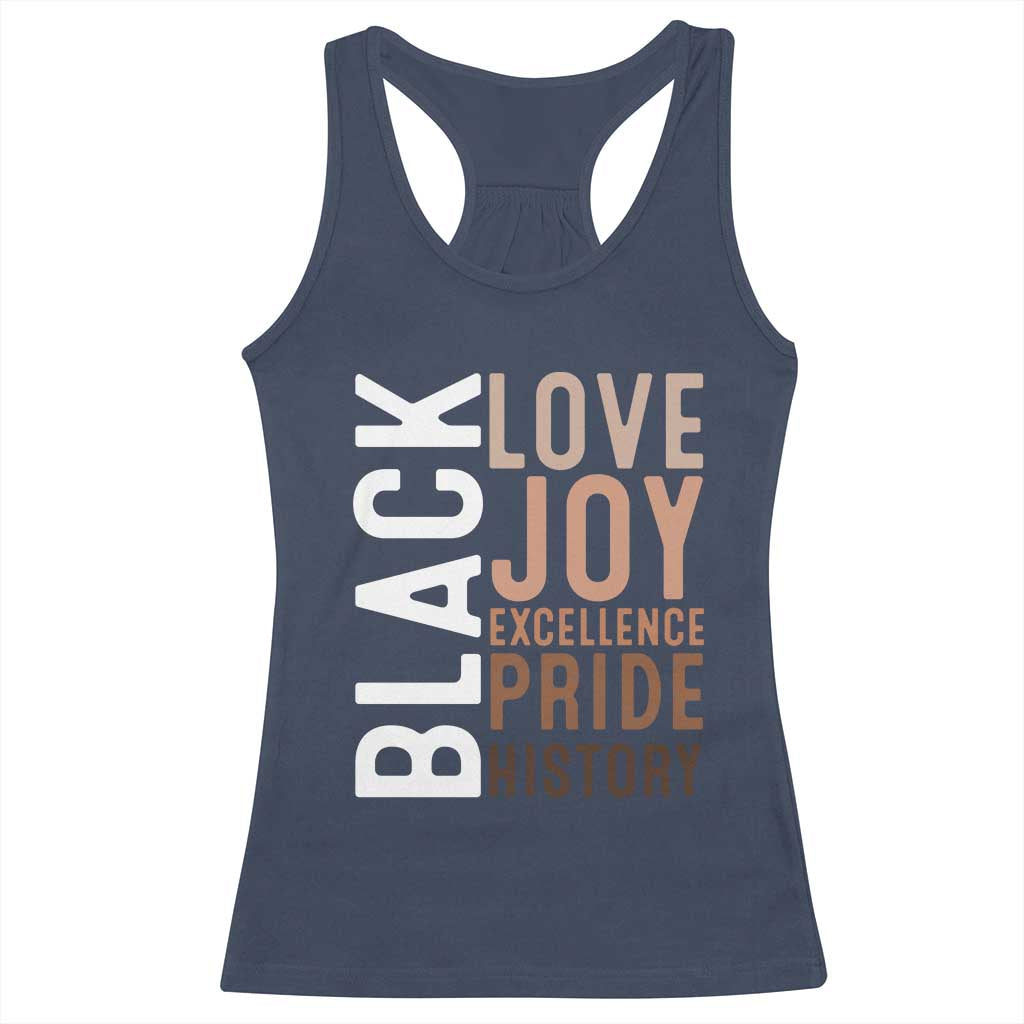 Black Love Joy Excellence Pride History Racerback Tank Top Proud African American Black History