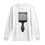 Afro Pick Comb Strong Black Power Fist Long Sleeve Shirt