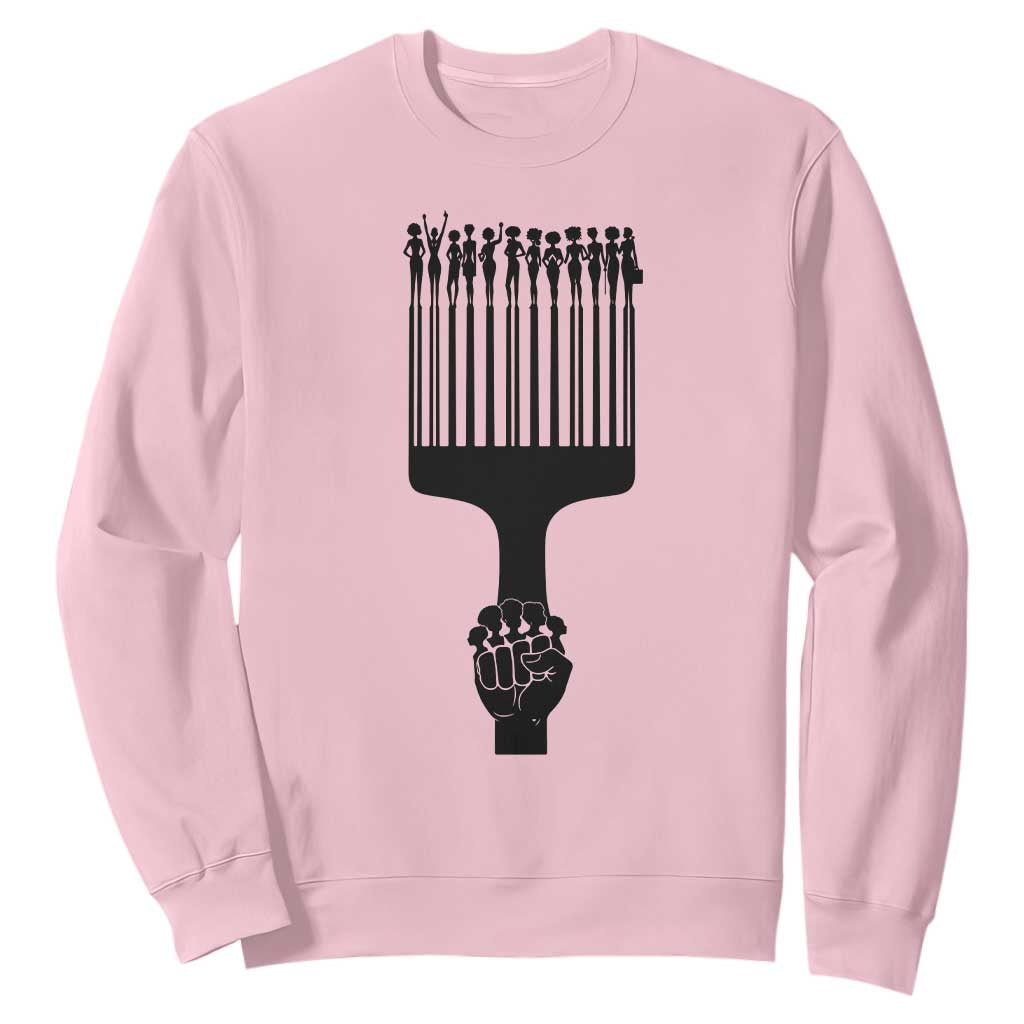 Afro Pick Comb Strong Black Power Fist Sweatshirt