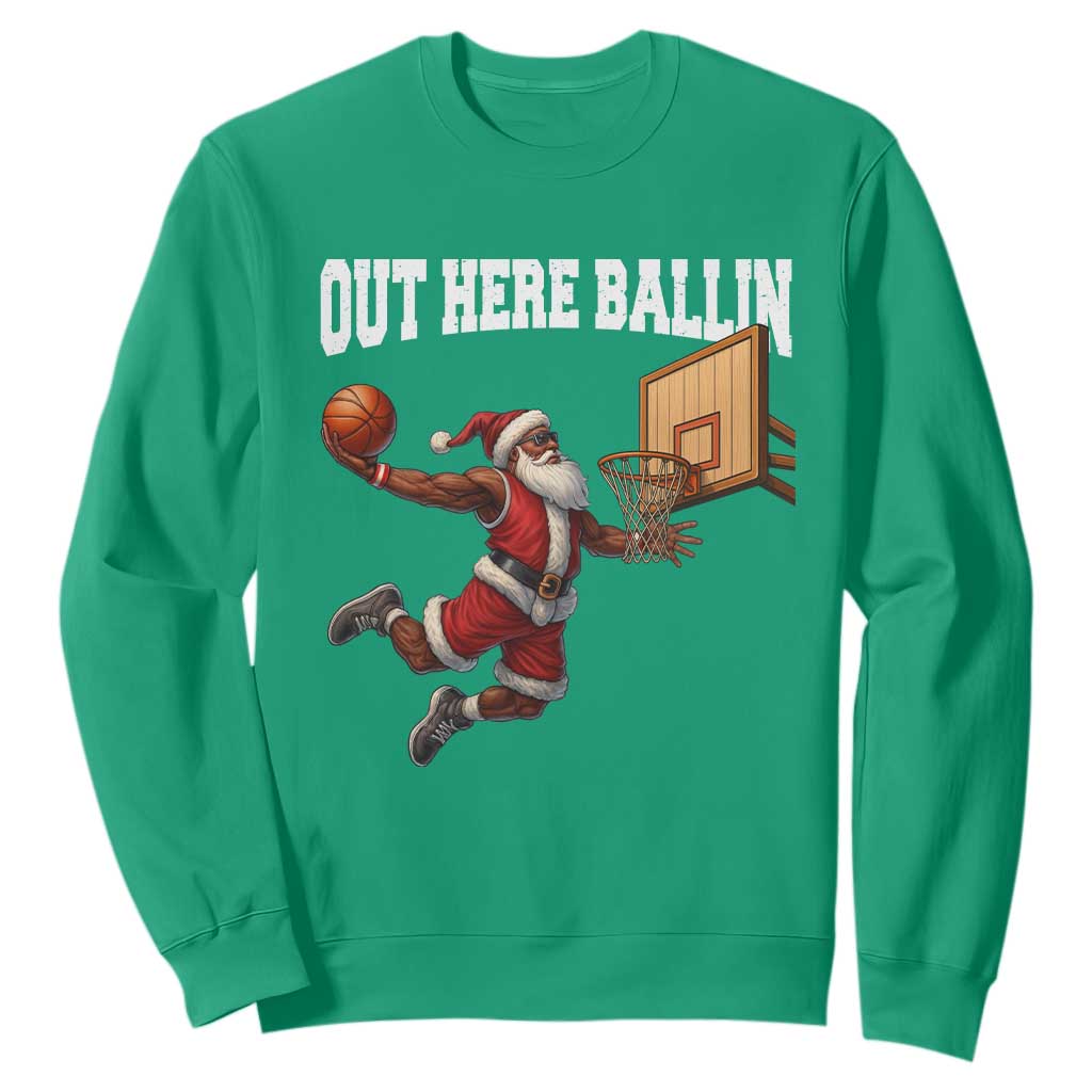 Funny Black Santa Christmas Basketball Sweatshirt Out Here Ballin Xmas Santa Sport - African Pride