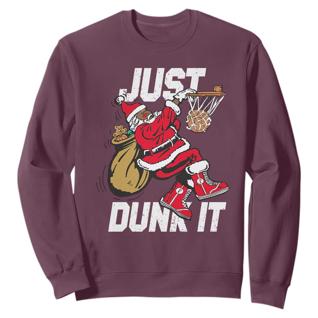 Funny Black Santa Christmas Basketball Sweatshirt Just Dunk It Xmas Sport - African Pride