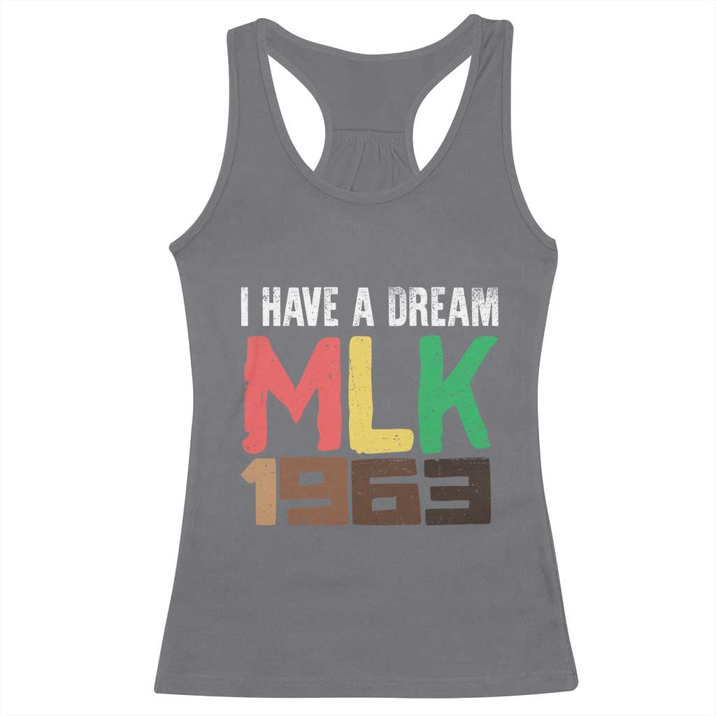 I Have A Dream Martin Luther King Racerback Tank Top MLK Day 1963 Speech Black History Month