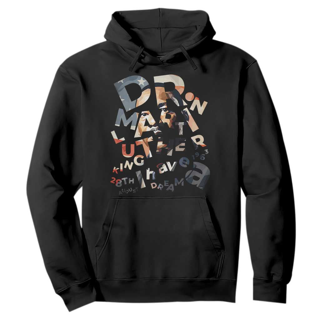 I Have A Dream Martin Luther King Jr Hoodie MLK Day 1963 Black History Leader