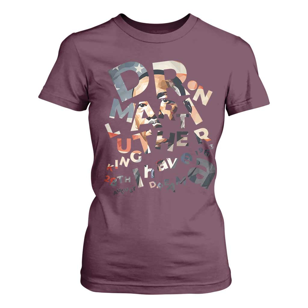 I Have A Dream Martin Luther King Jr T Shirt For Women MLK Day 1963 Black History Leader
