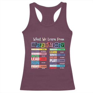 What We Learn From Black History Racerback Tank Top Black Leaders African American Pride