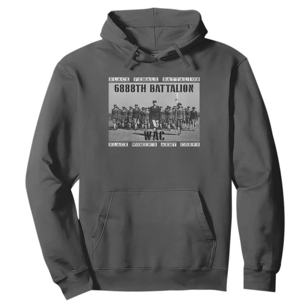 6888th Battalion Hoodie Black Female Battalion WAC Women's Army Corps Black History