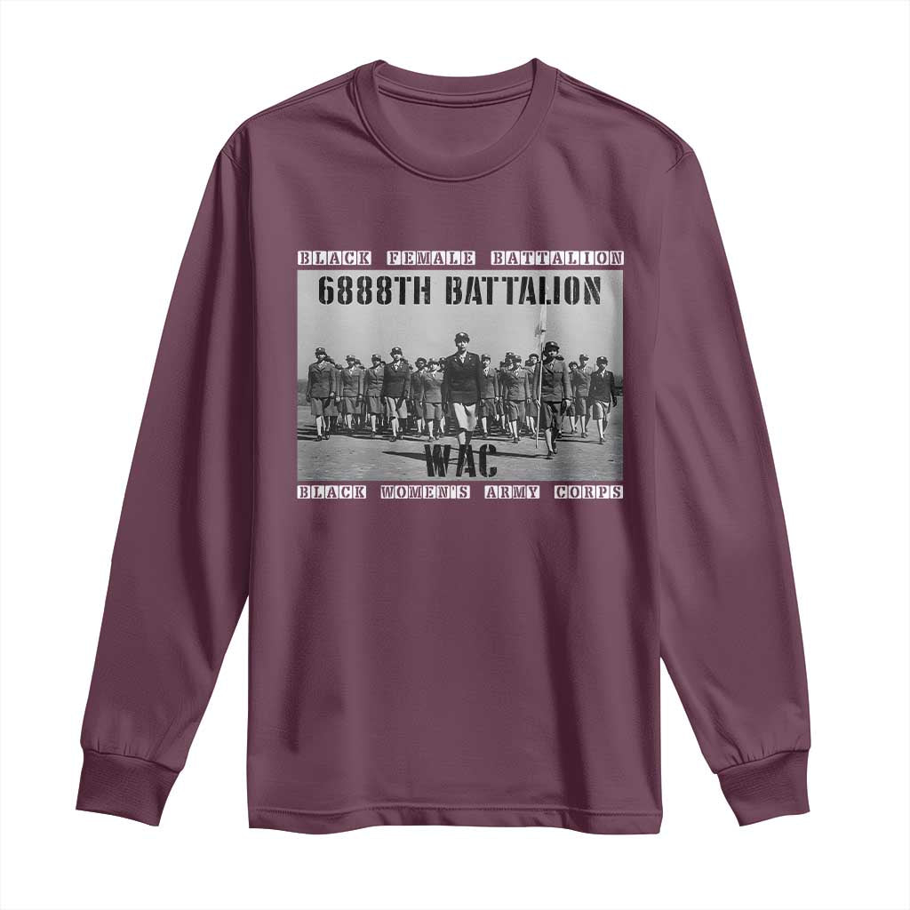 6888th Battalion Long Sleeve Shirt Black Female Battalion WAC Women's Army Corps Black History
