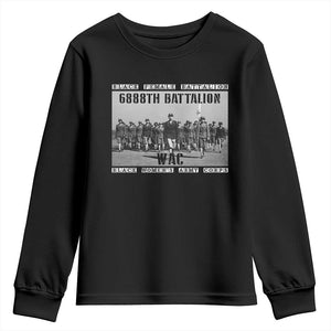 6888th Battalion Youth Sweatshirt Black Female Battalion WAC Women's Army Corps Black History