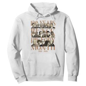 100 Years Of Black History Month Hoodie African American Historical Figures