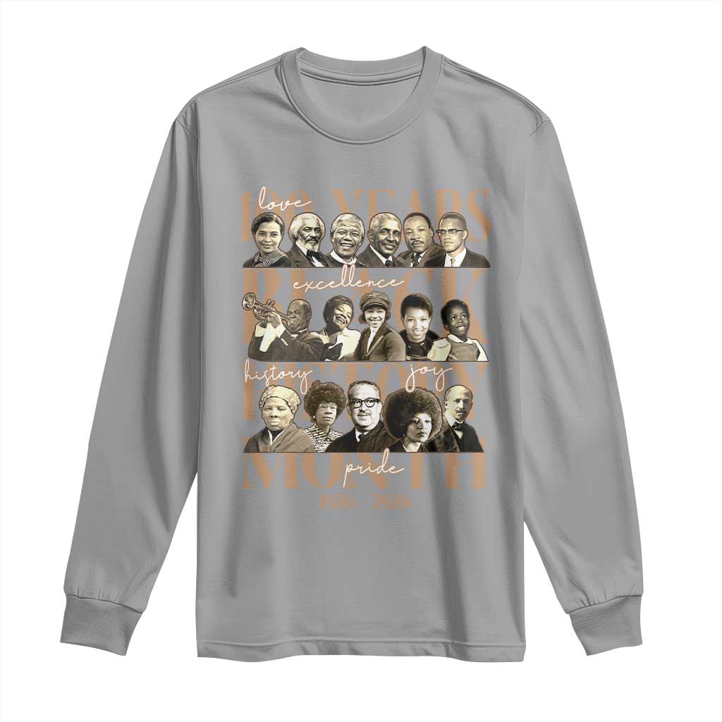 100 Years Of Black History Month Long Sleeve Shirt African American Historical Figures