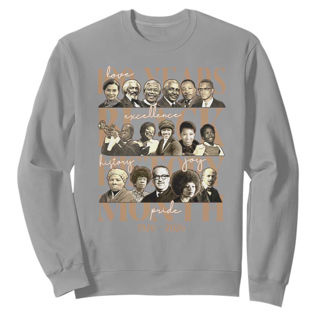 100 Years Of Black History Month Sweatshirt African American Historical Figures