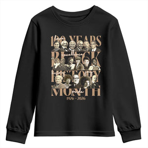 100 Years Of Black History Month Youth Sweatshirt African American Historical Figures