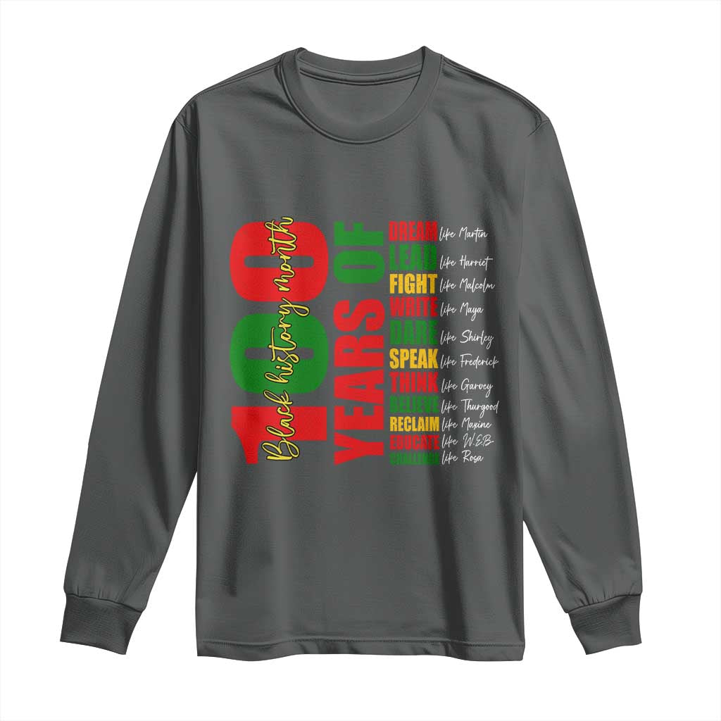 100 Years Of Black History Long Sleeve Shirt African American Historical Figures African American Teacher