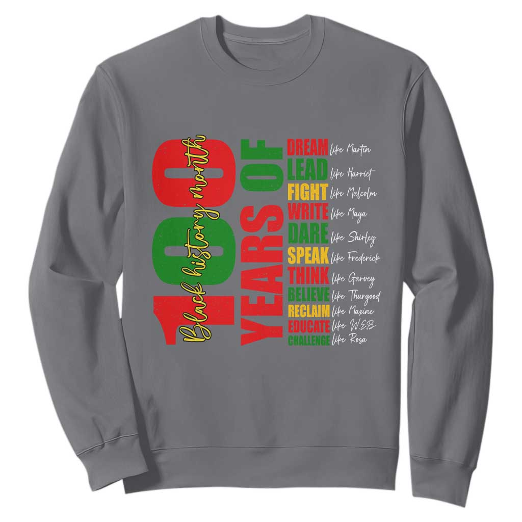 100 Years Of Black History Sweatshirt African American Historical Figures African American Teacher