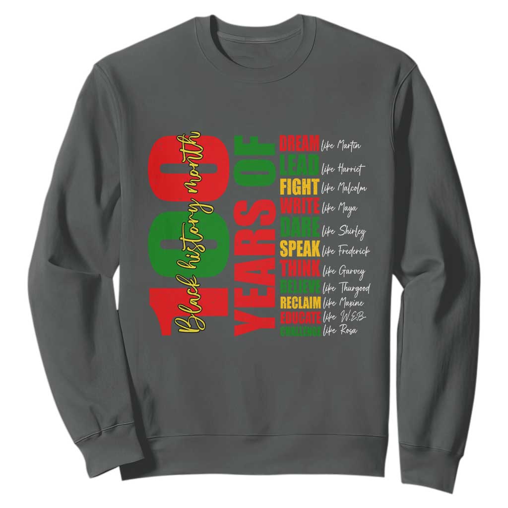 100 Years Of Black History Sweatshirt African American Historical Figures African American Teacher
