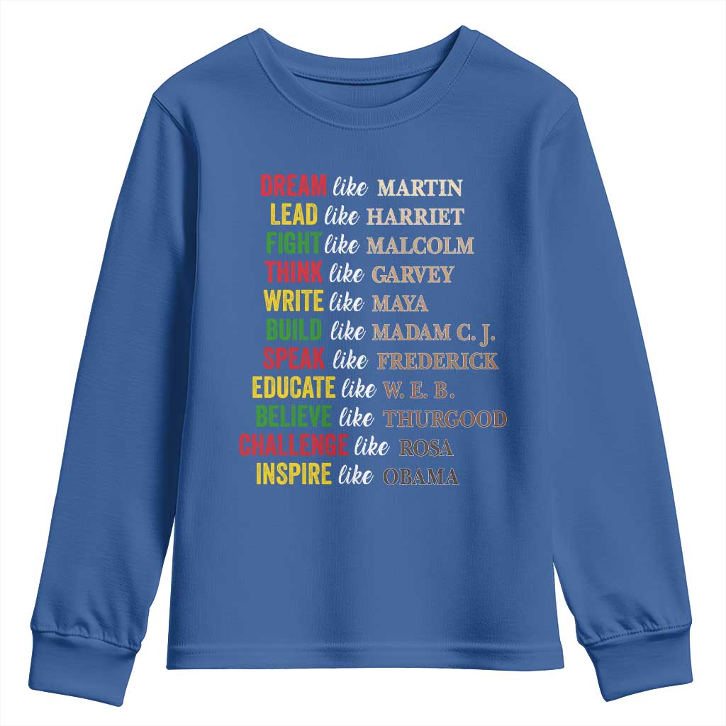 Black History Dream Like Martin Lead Like Harriet Youth Sweatshirt African American Leaders